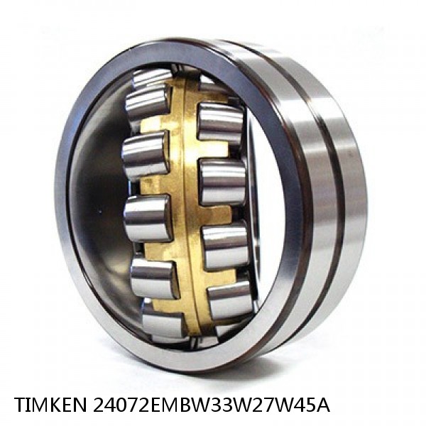 24072EMBW33W27W45A TIMKEN Spherical Roller Bearings Steel Cage