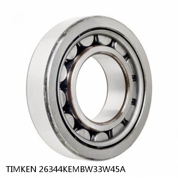 26344KEMBW33W45A TIMKEN Cylindrical Roller Bearings Single Row ISO
