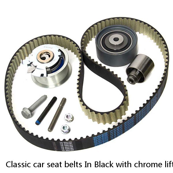 Classic car seat belts In Black with chrome lift latch 60" And Anchor Plates